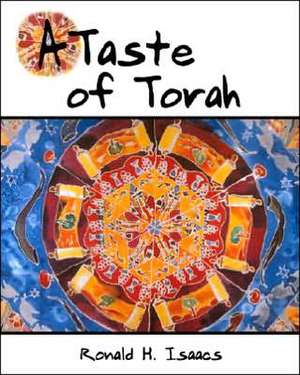 Taste of Torah: An Introduction to Thirteen Challenging Bible Stories de Behrman House