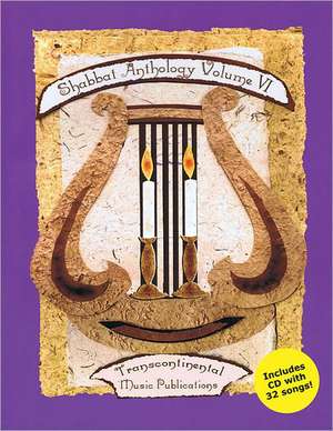 Shabbat Anthology Vol. VI de Hal Leonard Publishing Corporation