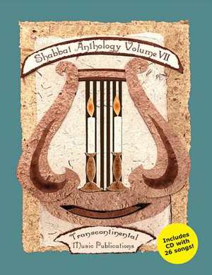 Shabbat Anthology - Volume VII de Hal Leonard Publishing Corporation