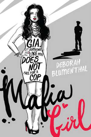 Mafia Girl de Deborah Blumenthal