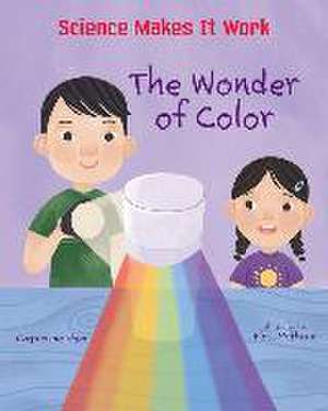 The Wonder of Color de Catherine Stier