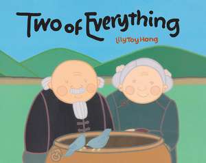 Two of Everything de Lily Toy Hong