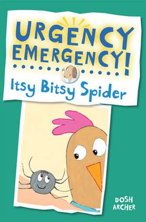 Itsy Bitsy Spider de Dosh Archer