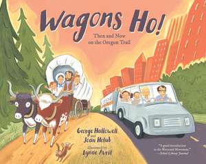 Wagons Ho! de George Hallowell