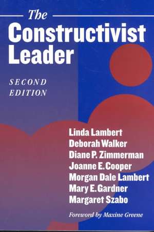 The Constructivist Leader de DEBORAH WALKER