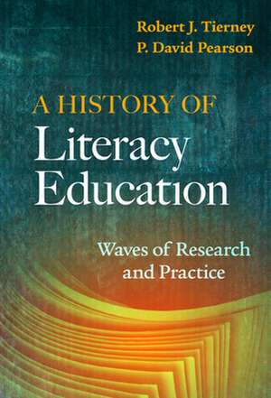 A History of Literacy Education de Robert J Tierney