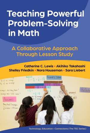 Teaching Powerful Problem-Solving in Math de Catherine C Lewis