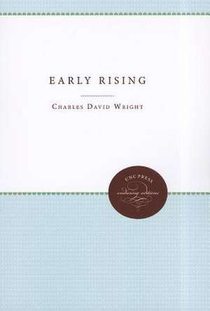 Early Rising de Charles David Wright