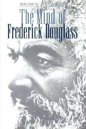 Mind of Frederick Douglass de Jr. Martin, Waldo E.