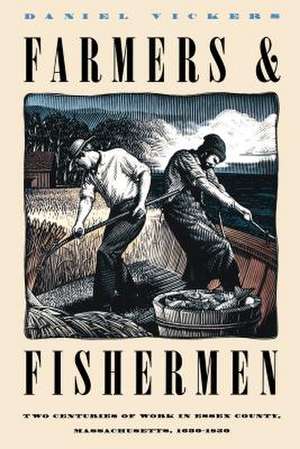 Farmers and Fishermen de Daniel Vickers