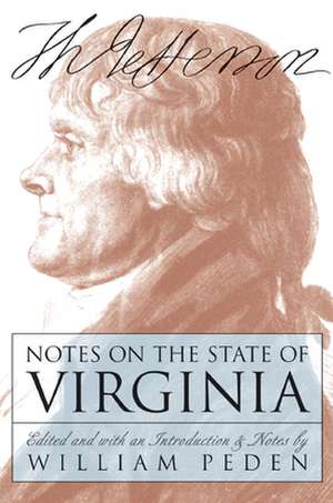 Notes on the State of Virginia de Thomas Jefferson