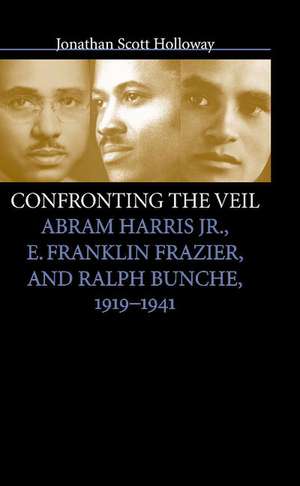 Confronting the Veil de Jonathan Scott Holloway