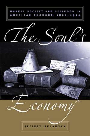 Soul's Economy de Jeffrey Sklansky