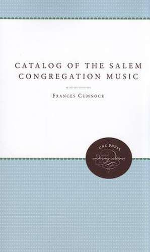 Catalog of the Salem Congregation Music de Frances Cumnock