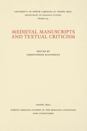 Medieval Manuscripts and Textual Criticism de Christopher Kleinhenz