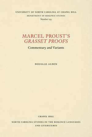 Marcel Proust's Grasset Proofs de Douglas Alden