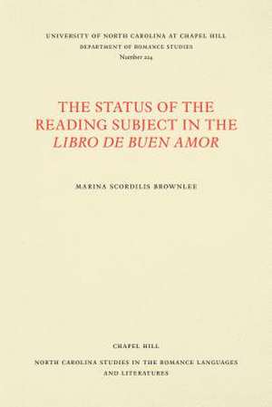 The Status of the Reading Subject in the Libro de Buen Amor de Marina Scordilis Brownlee