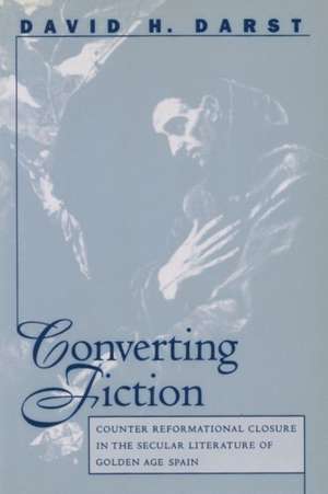 Converting Fiction de Darst, David H.