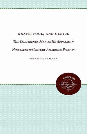 Knave, Fool, and Genius de Susan Kuhlmann