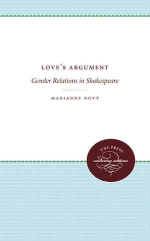 Love's Argument de Marianne Novy