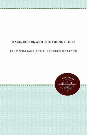 Race, Color, and the Young Child de John Williams