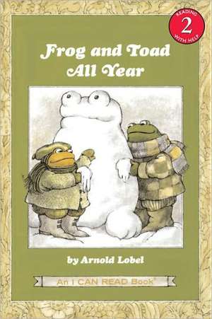 Frog and Toad All Year de Arnold Lobel