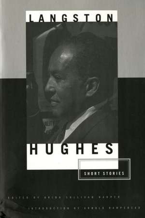 The Short Stories of Langston Hughes de Langston Hughes