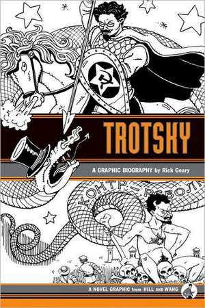 Trotsky: A Graphic Biography de Rick Geary