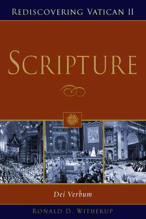 Scripture: Dei Verbum de Ronald D. SS Witherup