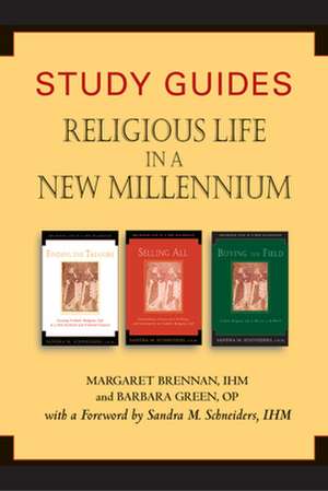 Study Guides: Religious Life in a New Millennium de Ihm Brennan, Margaret