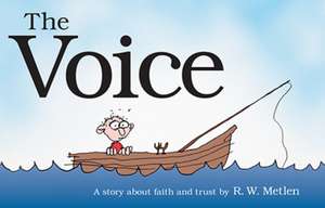 The Voice de R W Metle