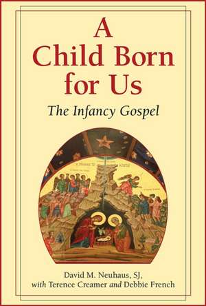 Child Born for Us de David M Neuhaus