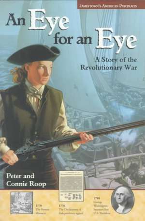 Jamestown's American Portraits an Eye for an Eye Softcover de Peter Roop