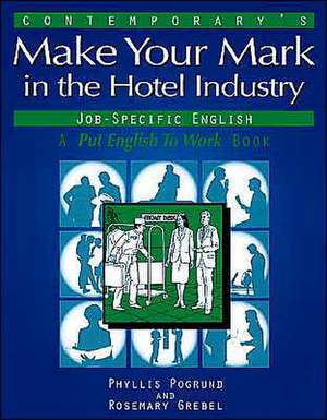 Contemporary's Make Your Mark in the Hotel Industry de Rosemary Grebel