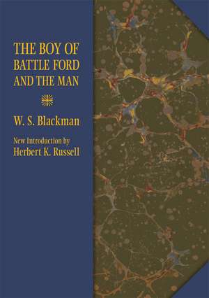 The Boy of Battle Ford and the Man de W. S. Blackman