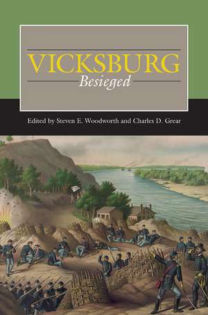 Vicksburg Besieged de Steven E. Woodworth