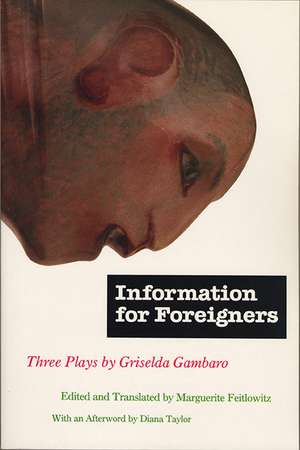 Information for Foreigners: Three Plays de Griselda Gambaro