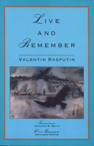 Live and Remember de Valentin Rasputin