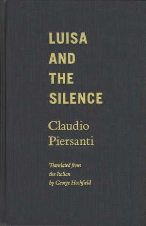 Luisa and the Silence de Claudio Piersanti