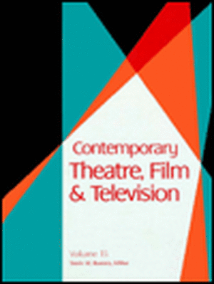 Contemporary Theatre, Film and Television de Gale Group