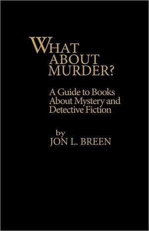 What about Murder? de Jon L. Breen