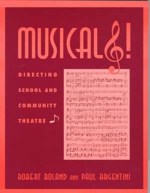 Musicals! de Robert M. Boland