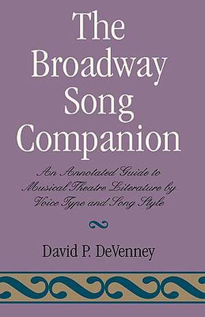 The Broadway Song Companion de David P. DeVenney