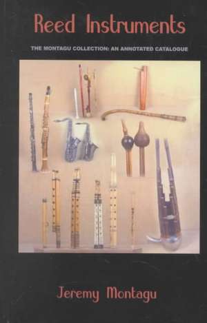 Reed Instruments de Jeremy Montagu