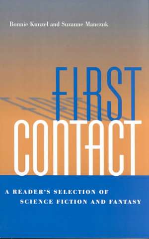 First Contact de Bonnie Kunzel