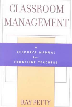 Classroom Management de Ray Petty