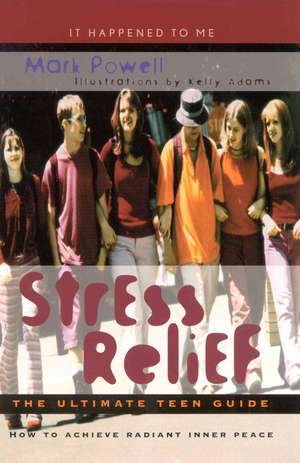 Stress Relief de Mark Powell