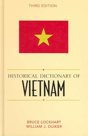 Historical Dictionary of Vietnam de Bruce McFarland Lockhart