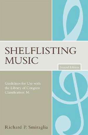 Shelflisting Music de Richard P. Smiraglia