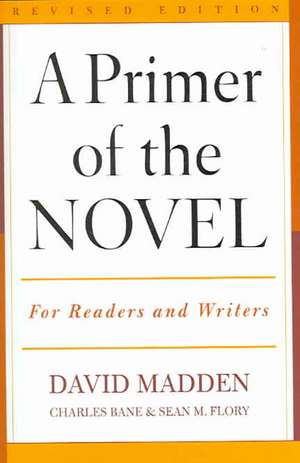 A Primer of the Novel de David Madden